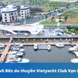 Bến du thuyền Vietyacht club Vạn Phúc City