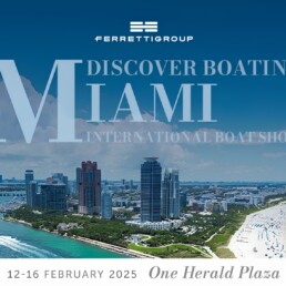 Ferretti Group tại Miami Boat show 2025